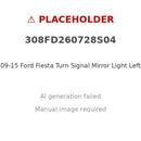09-15 Ford Fiesta Turn Signal Mirror Light Left - XQ1