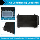 Air Con Condenser Suitable for Toyota Corolla ZZE122R 1.8L 1ZZ-FE 2001-2007 Air Conditioning Condenser Suitable for Toyota Corolla ZZE122R 1.8L 1ZZ-FE 01-07