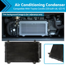 Air Con Condenser Suitable for Toyota Corolla ZZE122R 1.8L 1ZZ-FE 2001-2007 Air Conditioning Condenser Suitable for Toyota Corolla ZZE122R 1.8L 1ZZ-FE 01-07
